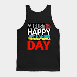 Left Handers Day Tank Top